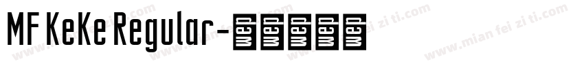 MF KeKe Regular字体转换